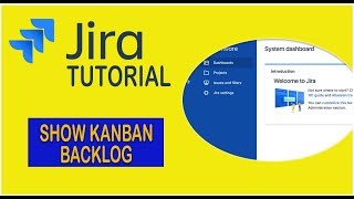 How to Enable Backlog in Kanban  Jira Tutorial 2019 [upl. by Esiahc]