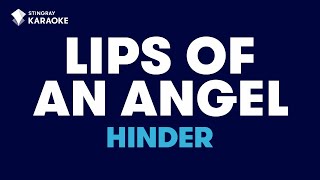 Lips Of An Angel in the style of Hinder karaoke video with lyrics [upl. by Notsuoh161]