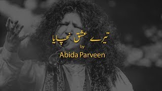 Teray Ishq Nachaya  Original  Abida Parveen [upl. by Norvol]