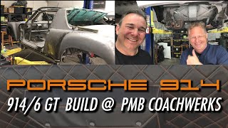 Porsche 914  6 GT Build at PMB Coachwerks [upl. by Htebirol]