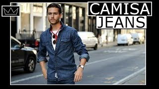 CAMISA JEANS 6 combinações infalíveis  MODA MASCULINA [upl. by Eizus]