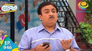 Taarak Mehta Ka Ooltah Chashmah  Episode 946  Full Episode [upl. by Ainav]