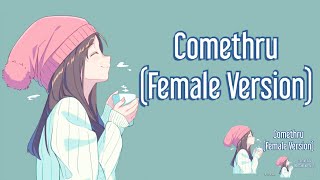 Nightcore  Comethru Female Versionlyric [upl. by Coveney602]