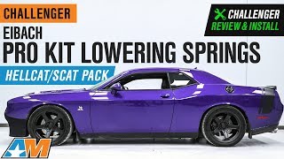 20152019 Challenger Eibach Pro Kit Lowering Springs Scat Pack amp Hellcat Review amp Install [upl. by Cori]