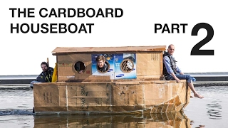 The Cardboard Houseboat  Part2 [upl. by Shaughnessy729]