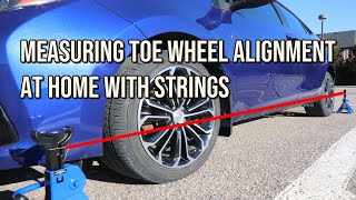 Measuring Toe Wheel Alignment at Home with Strings [upl. by Artcele667]