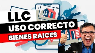 El Uso CORRECTO de LLC para Bienes Raíces ✅ [upl. by Adali58]