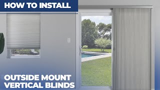 How to Install Outside Mount Vertical Blinds [upl. by Iborian589]