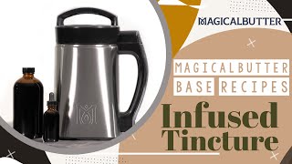 Magical Base Recipe  Infused Tincture Alcohol or Vegetable Glycerin [upl. by Neehs625]