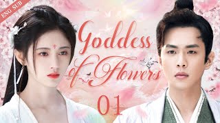 【ENG SUB】Goddess of Flowers EP01  The beauty is the princes destiny  Ju Jingyi Zhang Ruoyun [upl. by Derte]