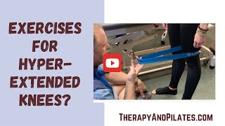 How To Strengthen Hyperextended Knees Standing Awareness Exercises at CORE Therapyamp Pilates [upl. by Rhody]