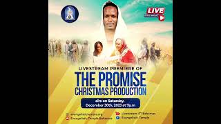 ET Christmas Production 2023 The Main Worship Service For Evangelistic Temple Nassau Bahamas [upl. by Kirkwood57]