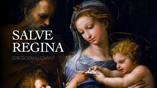 SALVE REGINA – Gregorian Chant [upl. by Franky559]