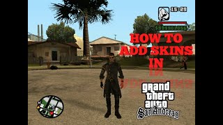 HOW TO ADD SKINS IN GTA SAN ANDREAS [upl. by Tem]