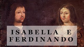 Isabella e Ferdinando primi sovrani di Spagna [upl. by Nomsed]