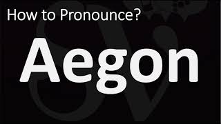 How to Pronounce Aegon CORRECTLY [upl. by Andrus]