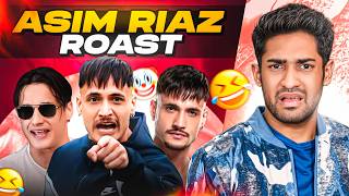 THE ASIM RIAZ ROAST EGO amp ARROGANCE [upl. by Eyks]