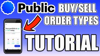 How To Buy  Sell Stocks On Public  Public Order Types Explained [upl. by Eliam]