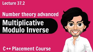 Multiplicative Modulo Inverse  Number Theory Advanced  Lecture 372 [upl. by Beare]