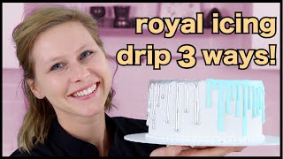 Royal Icing Drip Cake  3 Styles [upl. by Edmee]