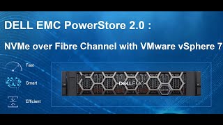 Dell EMC PowerStore 20  NVMe over Fibre Channel with VMware vSphere 7 [upl. by Ear]