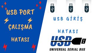 USB Port Algılama Hatası Çözümü I USB Girişleri Çalışmama Hatası Çözümü [upl. by Gayner462]