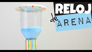 RELOJ DE ARENA  MANUALIDADES con botellas de plástico [upl. by Yessac]