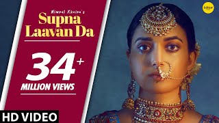 NIMRAT KHAIRA  Supna Laavan Da Full Song Preet Hundal [upl. by Lancelot]