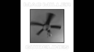 Guidelines Mac Miller [upl. by Savdeep646]