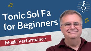 Solfege and Tonic Sol Fa for Beginners  Music Performance [upl. by Claudina]