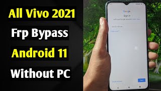 All Vivo Frp BypassReset Google Account Lock Android 11  All Vivo Frp Unlock 2021  Without PC [upl. by Adlesirk]