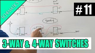 Episode 11  SCHEMATICS How 3way and 4way Switches Work [upl. by Ainniz]