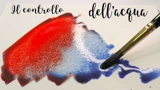 Tutorial Acquerello il controllo dellacqua sul foglio [upl. by Clarhe83]