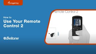 How to Use the Remote Control 2  Beltone [upl. by Baggett]