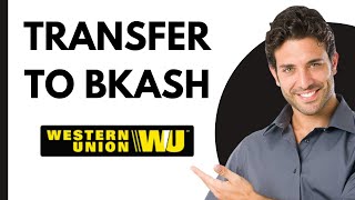 How to Send Money from Western Union to Bkash 2024 [upl. by Bord600]