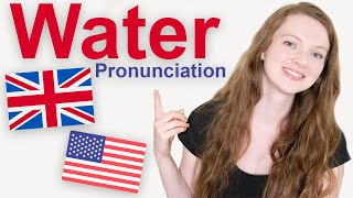 How to Pronounce quotWaterquot in British English and American English [upl. by Wanfried]