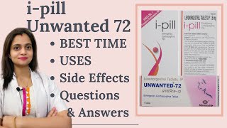 How to Use Unwanted 72  How Ipill Works  Side effects on body periods amp FAQ In English [upl. by Proudfoot162]