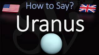 How to Pronounce Uranus CORRECTLY amp NICELY [upl. by Rema]