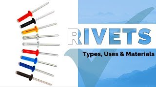 Rivets 101 Types Uses amp Materials [upl. by Eceryt]