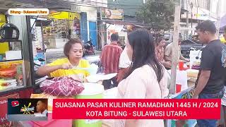 Pasar Kuliner Ramadhan 1445 H 2024  Kota Bitung [upl. by Ardek]