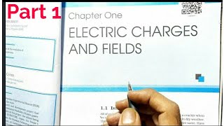 Class 12 Physics Chapter 1 Electric Charges and Fields NCERT Hindi [upl. by Amelus]