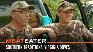 Southern Traditions Virginia Doves  S6E01  MeatEater [upl. by Orlov]