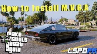 How To Install Make Visuals Great Again MVGA Graphics Mod In GTA 5 [upl. by Eseerehs]