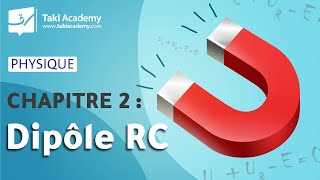 Baccalauréat  Physique  Chapitre 2 Le Dipôle RC Intro 🎯 [upl. by Hsaka774]