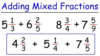 How To Add Mixed Fractions With Unlike Denominators [upl. by Yllac]