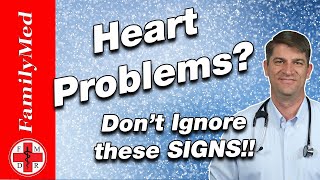 HEART DISEASE  Common Signs You May Be Ignoring [upl. by Nauqes]