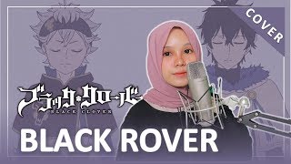 【Rainych】 BLACK CLOVER OP 3  Black Rover cover [upl. by Dominik]