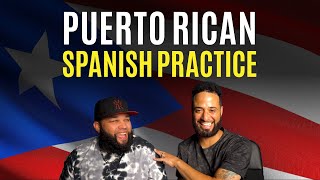 Puerto Rican Spanish Practice  LEARN SPANISH [upl. by Tita]