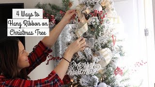 4 Ways to Hang Ribbon on Your Christmas Tree How to Hang Ribbon on Christmas Tree [upl. by Houston]