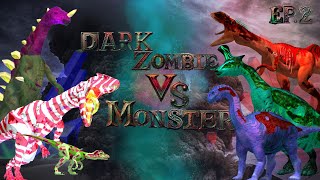 DarkZombie Vs Monster EP2 [upl. by Nhguavoj318]